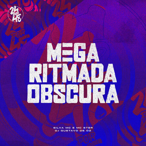 Mega Ritmada Obscura