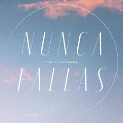 Nunca Fallas