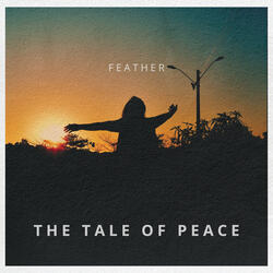 The Tale of Peace