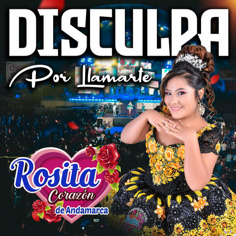 Disculpa por Llamarte