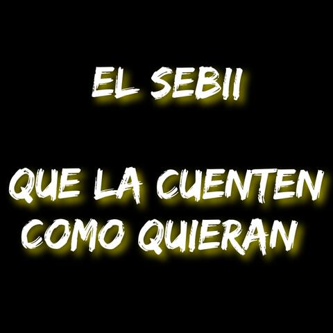 Que la Cuenten Como Quieran