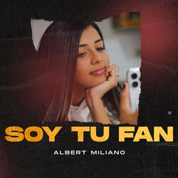 Soy Tu Fan