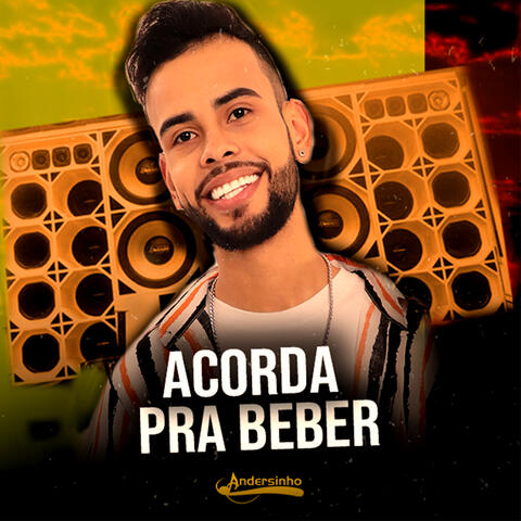 Acorda pra Beber