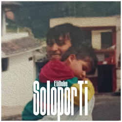 Solo por Ti