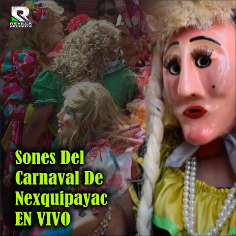 Sones del Carnaval de Nexquipayac