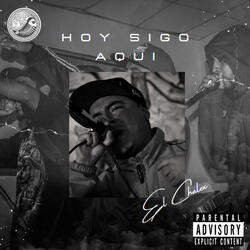 Hoy Sigo Aqui