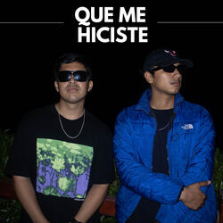 Que Me Hiciste