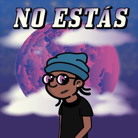 No Estás