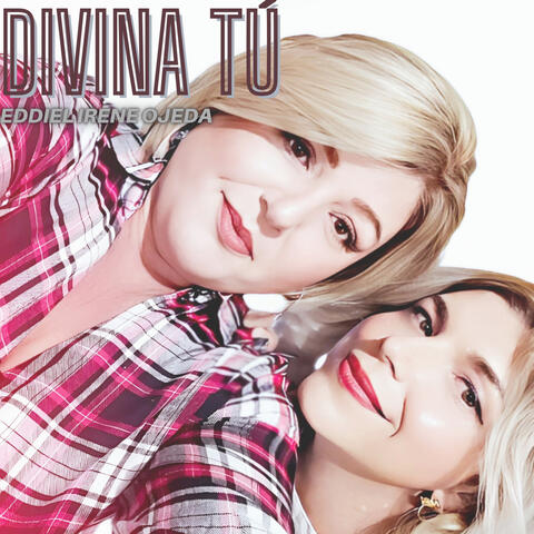 Divina Tú