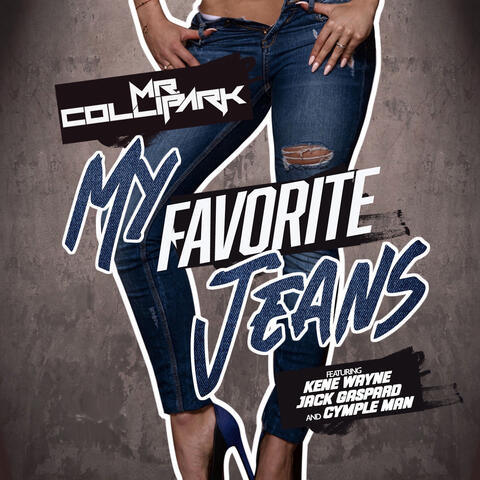 My Favorite Jeans