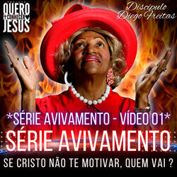 Série Avivamento | Vídeo 01