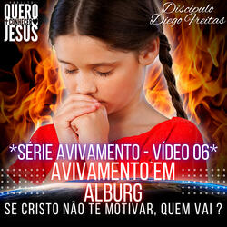 Avivamento em Alburg | Série Avivamento Vídeo 06