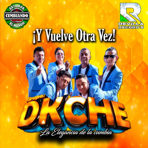 Y Vuelve Otra Vez