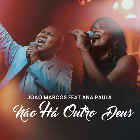 Não Há Outro Deus