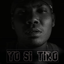 Yo Si Tiro