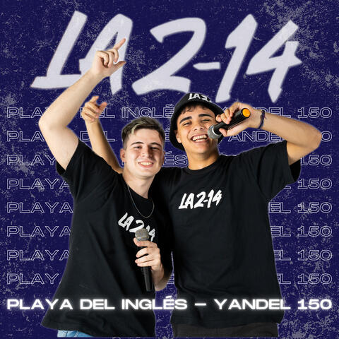 Playa del Inglés / Yandel 150