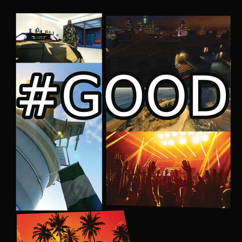 #Good