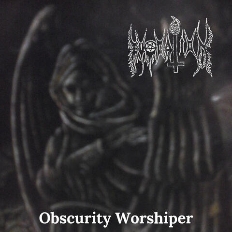 Obscurity Worshiper