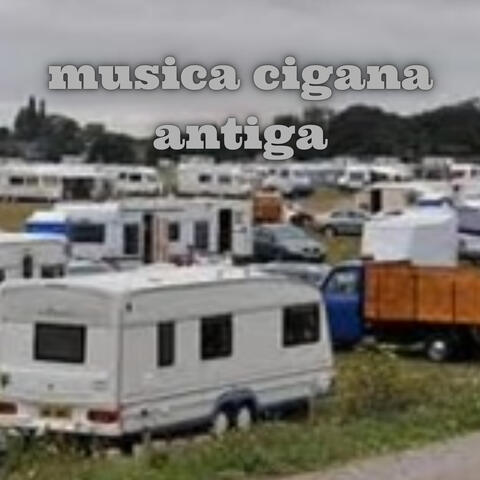 Música Cigana Antiga