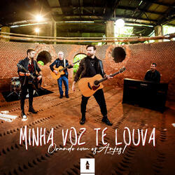 Minha Voz Te Louva