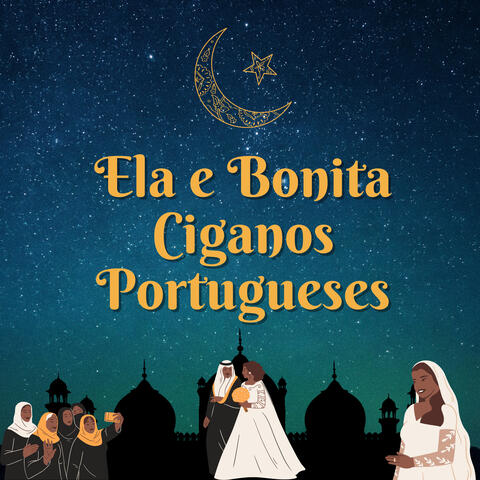 Ela e Bonita Ciganos Portugueses