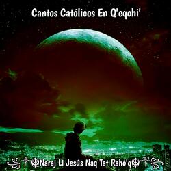 Li Dios Li Yuwab'ej