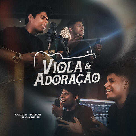 Viola e Adoração
