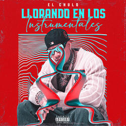 Llorando en los Instrumentales