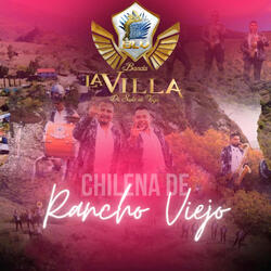 Chilena de Rancho Viejo