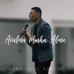 Acalma Minha Alma