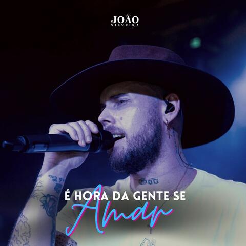 É Hora da Gente Se Amar