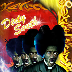 Dirty South