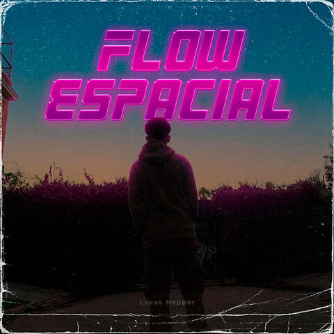 Flow Espacial