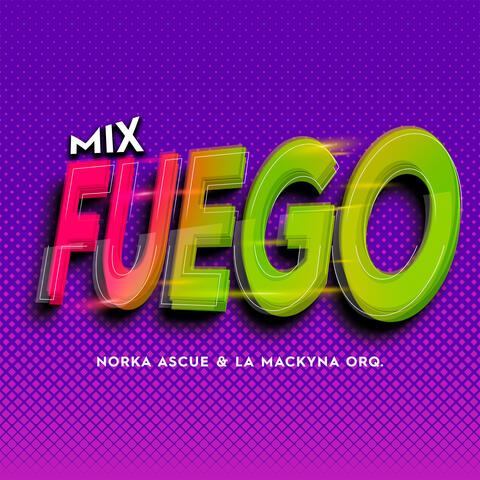 Mix Fuego