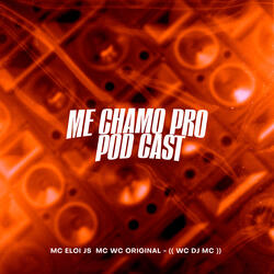 Me Chamo pro Pod Cast