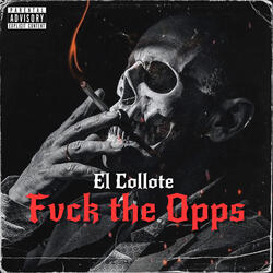 Fvck The Opps