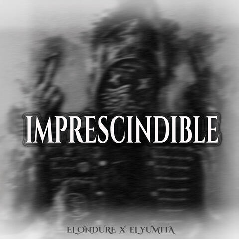 Imprescindible
