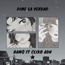 Dime la Verdad