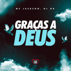 Graças a Deus