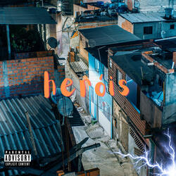 Heróis (Remake)