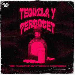 Tequila y Percocet