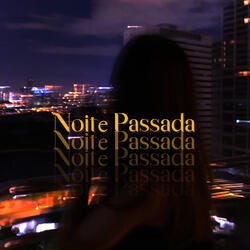 Noite Passada