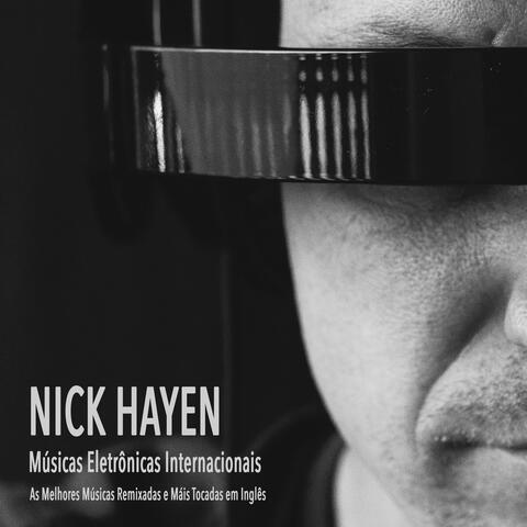 Músicas Eletrônicas Internacionais: As Melhores Músicas Remixadas e Máis Tocadas Em Inglês