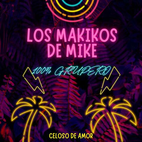 Los Makikos de Mike