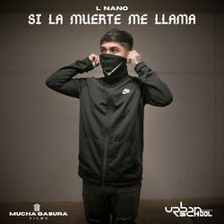 Si la Muerte Me Llama