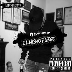 El Mismo Fuego