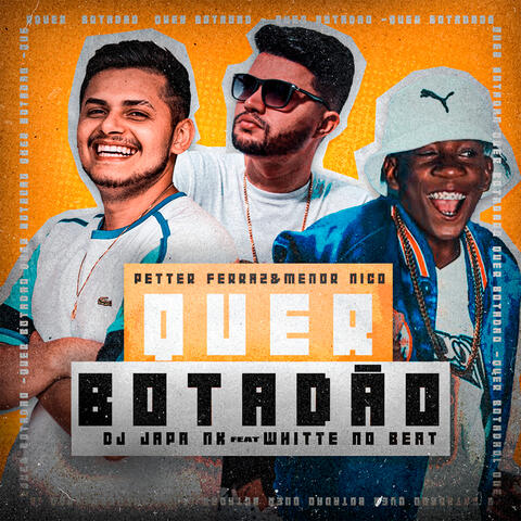 Quer Botadão