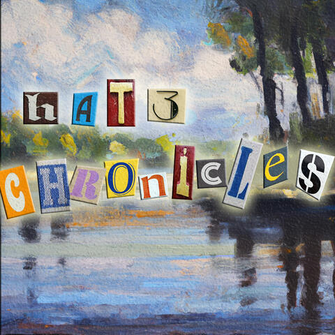 Hat3 Chronicles