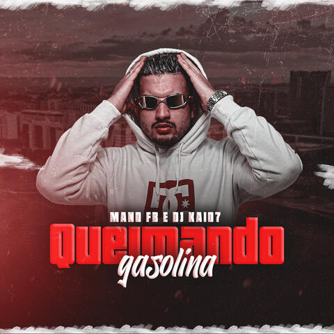 Queimando Gasolina