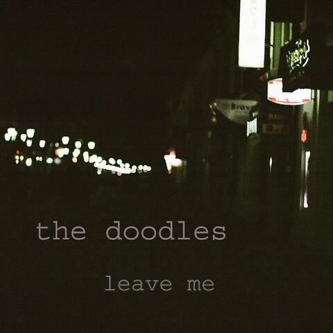 Leave Me